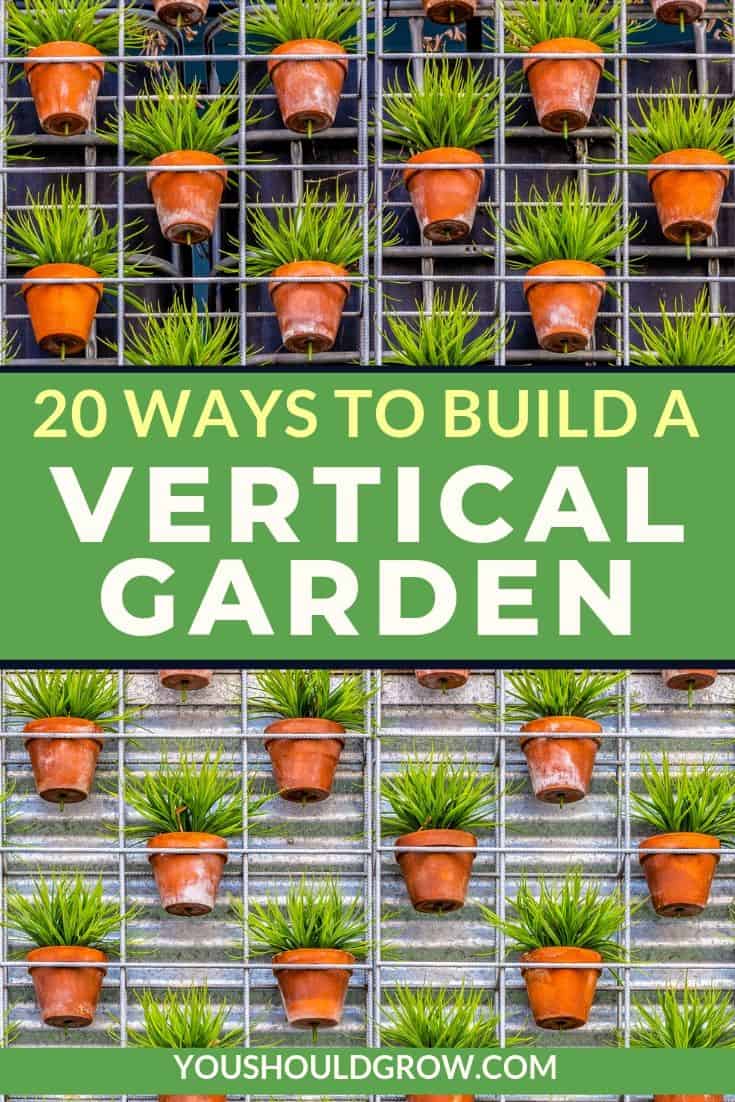 18 Vertical Gardening Ideas Grow More In Less Space   You Should Grow