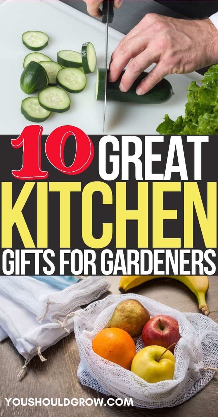 10 great kitchen gifts for gardeners pinterest pin