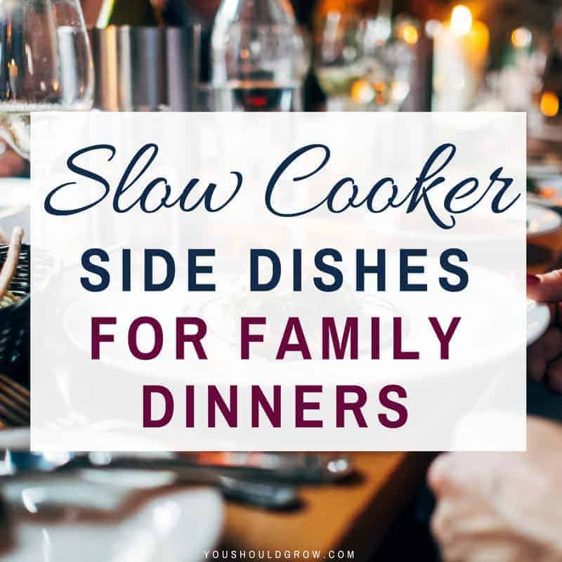Slow Cooker Side Dishes For Family Dinners
