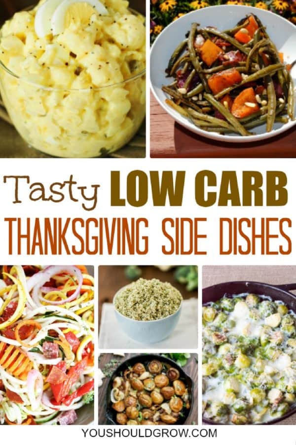 Low Carb Thanksgiving Side Dishes - You Should Grow